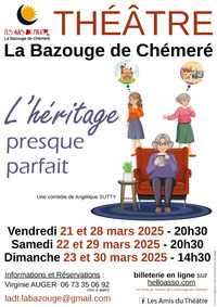 Théâtre "L'héritage presque parfait !"