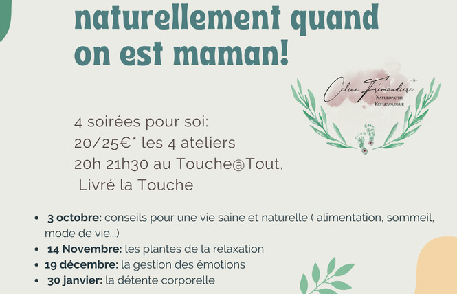 Le Touche @ Tout - Prendre soin de soi naturellement quand on est maman ! 1 - Livré-la-Touche