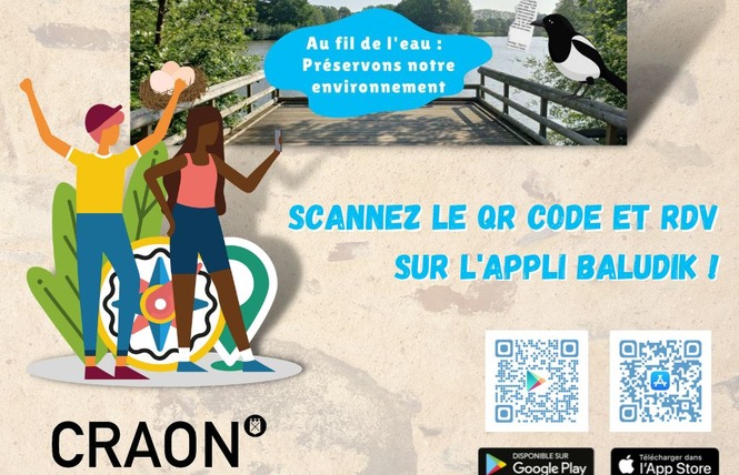 PARCOURS BALUDIK, AU FIL DE L'EAU : PRÉSERVONS NOTRE ENVIRONNEMENT 1 - Craon