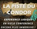 ESCAPE ONLINE - La Piste du Condor 2 - Château-Gontier-sur-Mayenne